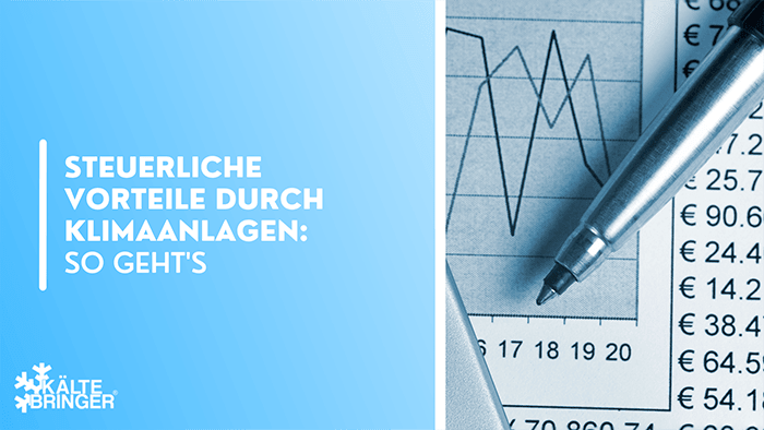 Steuerliche Vorteile durch Klimaanlagen - So gehts!