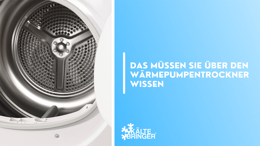 Das müssen Sie über den Wärmepumpentrockner wissen